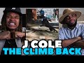 CROWN 👑 HIM! | J. Cole - The Climb Back (Official Audio) - REVIEW / REACTIONN