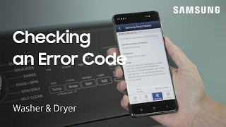 Find out what an Error Code means on your Washer or Dryer with Smart Care | Samsung US