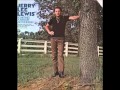 Jerry Lee Lewis -- Sometimes a Memory Ain't Enough