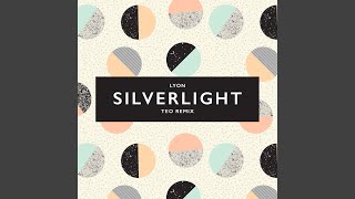 Silverlight (Teo Remix)