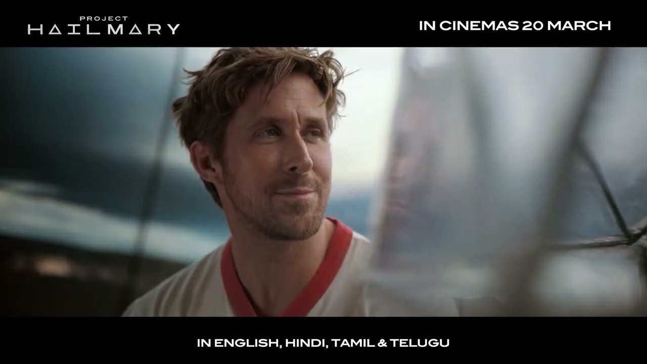 PROJECT HAIL MARY - Heroes Oasis | Exclusively In Cinemas March 20 in English, Hindi, Tamil & Telugu