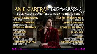 Download lagu ANIE CARERA & MAYANGSARI – 12 Lagu Nostalgia Terbaik 2026 💔 Full Album Lagu Galau mp3