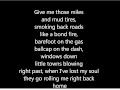 Miles and Mud Tires lyrics, Granger Smith