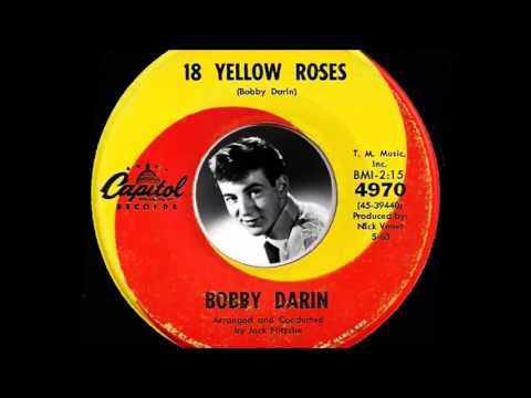 Bobby Darin - 18 Yellow Roses  (1963)