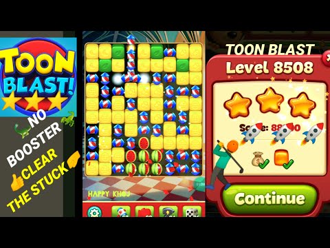 toon blast LEVEL 8508 👍tricks✨🏃