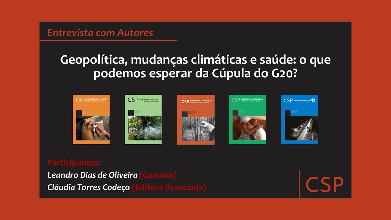 Geopolítica, mudanças climáticas e saúde: o que podemos esperar da Cúpula do G20?