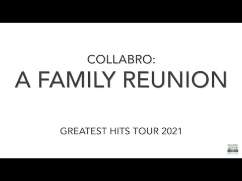 Collabro: A Family Reunion - Greatest Hits Tour (2021)