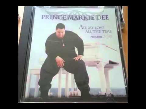 Prince Markie Dee Feat Joe (Original Love All The Time) 2007