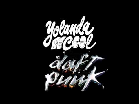 Yolanda be Cool vs Daft Punk (we no speak americano vs crescendolls)