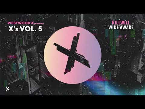 KillWill - Wide Awake