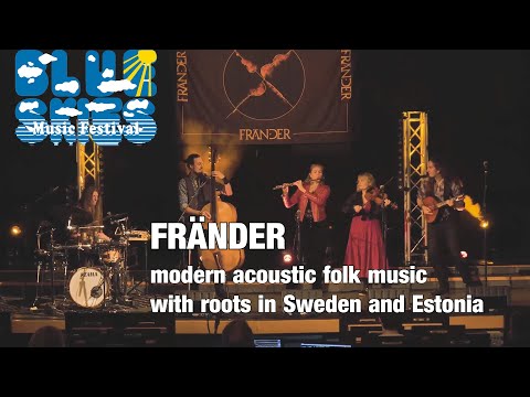 FRÄNDER - Blue Skies Music Festival 2021