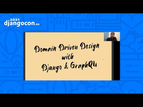 DjangoCon 2021 | Domain Driven Design with Django and GraphQL | Patrick Arminio thumbnail