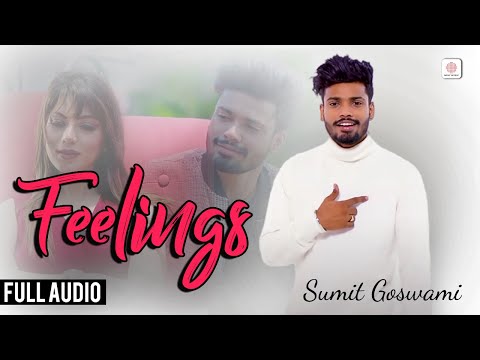 Feelings Song (Full Audio) — watch video