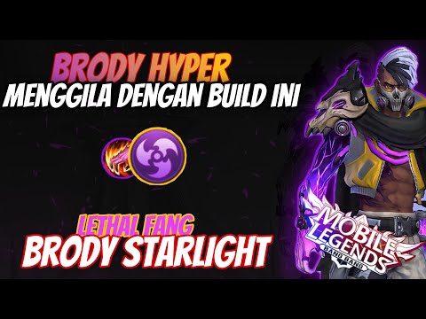 BRODY HYPER , Build Tersakit Brody | Build Tersakit Top 1 Global Brody | Gameplay Brody Hypercarry