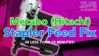 Metabo Hitachi Stapler Feed Fix. Easy Fix Broken Spring Feeder.