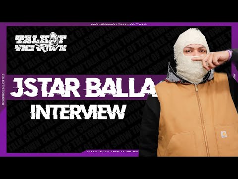 JStar Balla talks being from Sugar Hill, Linking Drake, relationship with DD Osama and Notti, & more