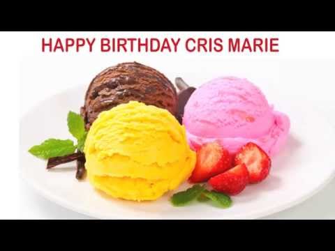 CrisMarie   Ice Cream & Helados y Nieves - Happy Birthday