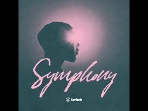 Symphony by Switch Lyric Video (English and/и Русский)