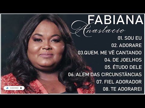 Fabiana Anastácio AS DEZ MELHORES SUCESSOS (OUVIR EM 2022) - CD COMPLETO