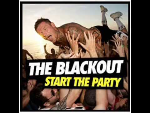 The Blackout | Start The Party | Full Album | Full Songs