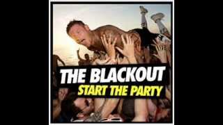 The Blackout | Start The Party | Full Album | Full Songs