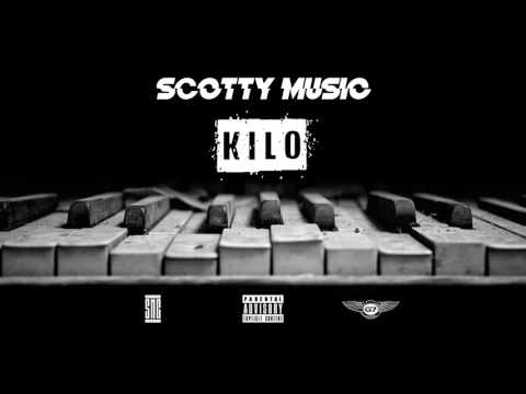 Scotty Music - Kilo (Official Audio)