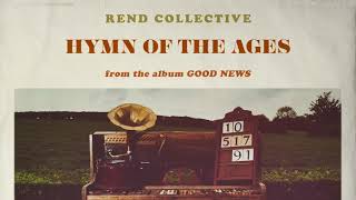 Rend Collective   Hymn Of The Ages (Legendado)