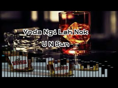 Un Sun - Ynda Ngi Lah Nok (Audio) Baroh U Briew Ba Dih - Khasi Song - Jingrwai Khasi