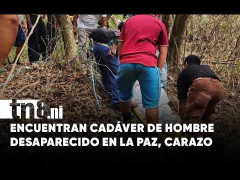 Encuentran sin vida a hombre reportado como desaparecido en La Paz, Carazo