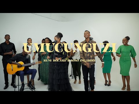 Umucunguzi By Soso Ingabire & Rene Bolasie