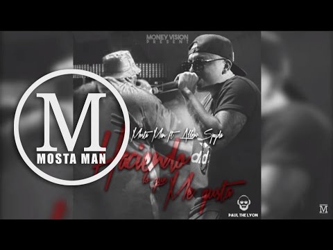 Haciendo Lo Que Me Gusta- Mosta Man Ft Allen Spyda [Oficial Preview]