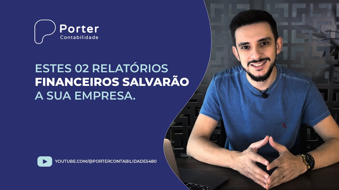 2 RELATÓRIOS FINANCEIROS QUE SALVARÃO A SUA EMPRESA