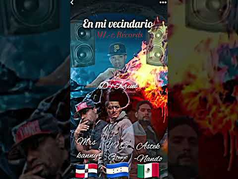 Kanny stylo x Aztek-Nando x Yng-Goyyo   En mi vecindario