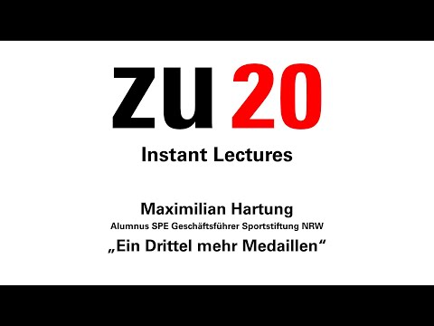 Maximilian Hartung: Ein Drittel mehr Medaillen | Instant Lecture ZU20