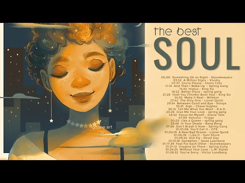 The best soul songs - Top hit soul music 2021- New Soul Music