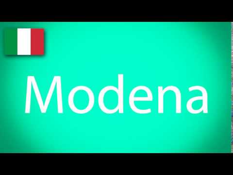 how to pronounce Modena