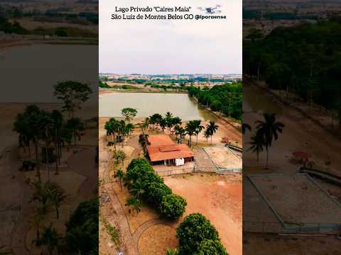 SÃO LUIZ DE MONTES BELOS GOIÁS, PROJETO VISÃO AÉREA - LAGO CAIRES MAIA.