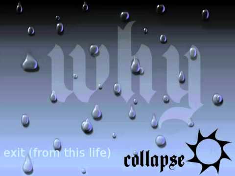 collapse - exit (from this life) (2001)