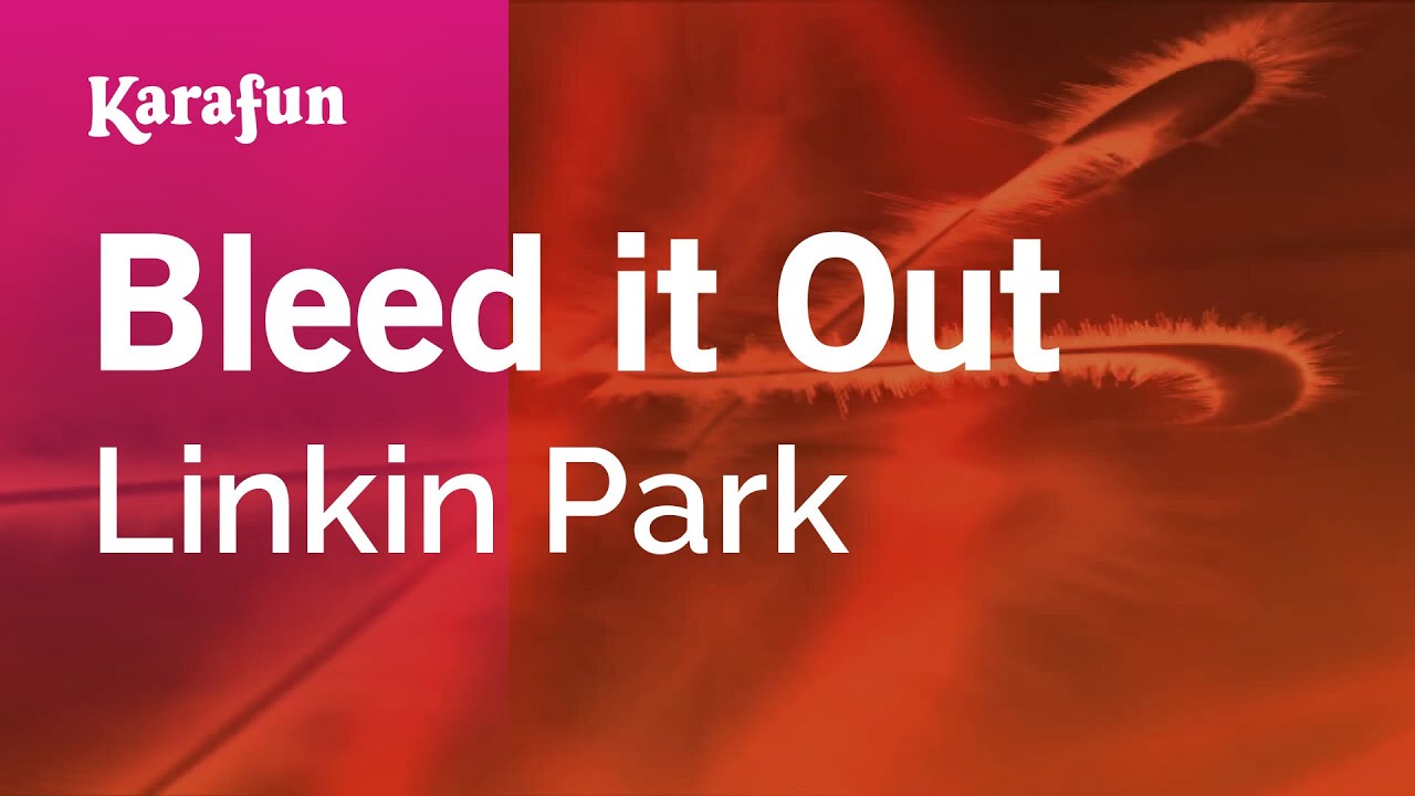 Bleed it Out - Linkin Park | Karaoke Version | KaraFun