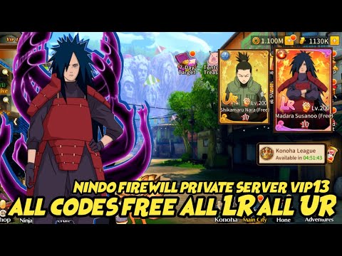 New Ninja LR Madara susanoO!! Konoha Legend - Nindo Firewill all Codes