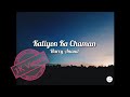 Kaliyon Ka Chaman Harry Anand Lyrics The Lyric Z TheLyricz