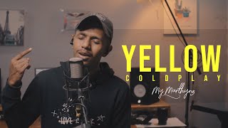 Download lagu YELLOW COLDPLAY MY MARTHYNZ COVER mp3