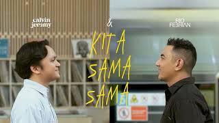 Lirik Lagu Kita Sama-sama - Calvin Jeremy & Rio Febrian: Meski Lelah Takkan Habiskan Langkah