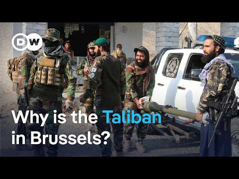 塔利班現身布魯塞爾：對話或危險的合法化？| DW 新聞 (Taliban in Brussels: Dialogue or dangerous legitimization? | DW News)