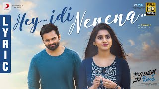 Solo Brathuke So Better - Hey Idi Nenena Lyric  Sa