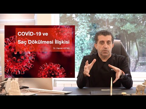 COVİD19 ( corona ) Saç Dökülmesine mi neden oluyor? Corona - Saç Dökülmesi İlişkisi - Dr Hamid AYDIN