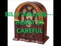 BILLY WALKER   HEART BE CAREFUL
