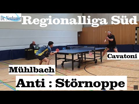 Anti Vs Störnoppe Regionalliga Süd | C.Mühlbach(2291TTR) : C.Cavatoni(2111TTR)
