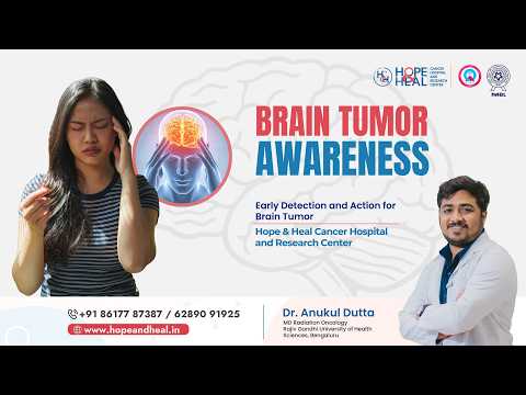 Brain Tumor Awareness | Early Signs You Should Never Ignore | Expert Advice by Dr. Anukul Dutta