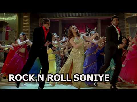 Rock N Roll Soniye  - KANK |Amitabh Bachchan | Shah Rukh | Rani | Abhishek | Preity